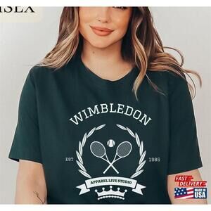 Wimbledon Tennis Shirt Getting You Ready For Grand Slam Season Unisex
